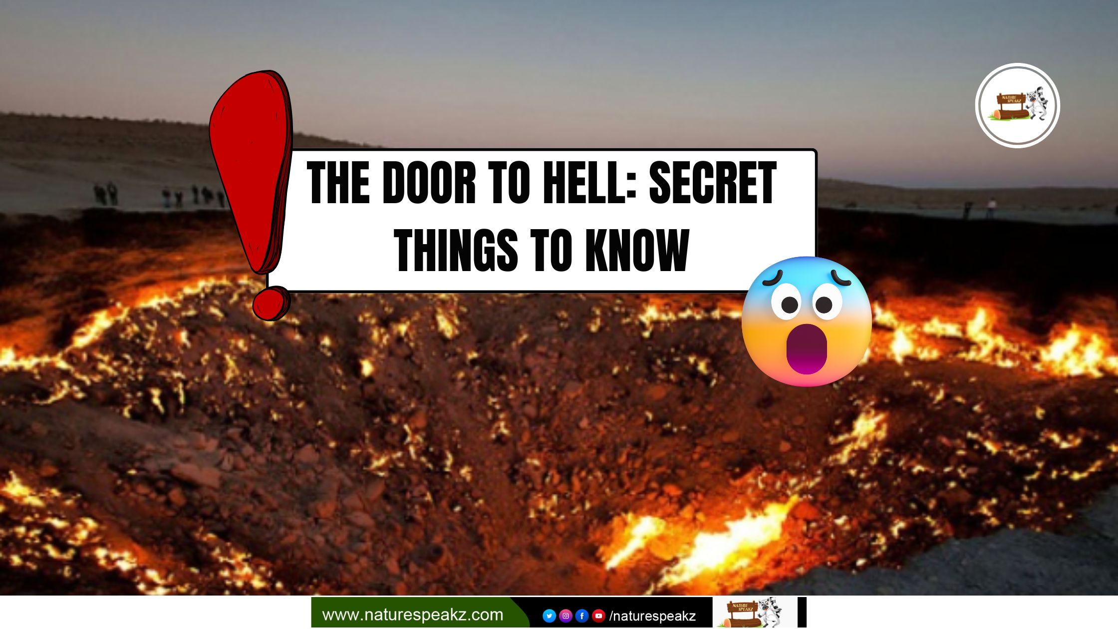 The Door to Hell: Secret Things to Know